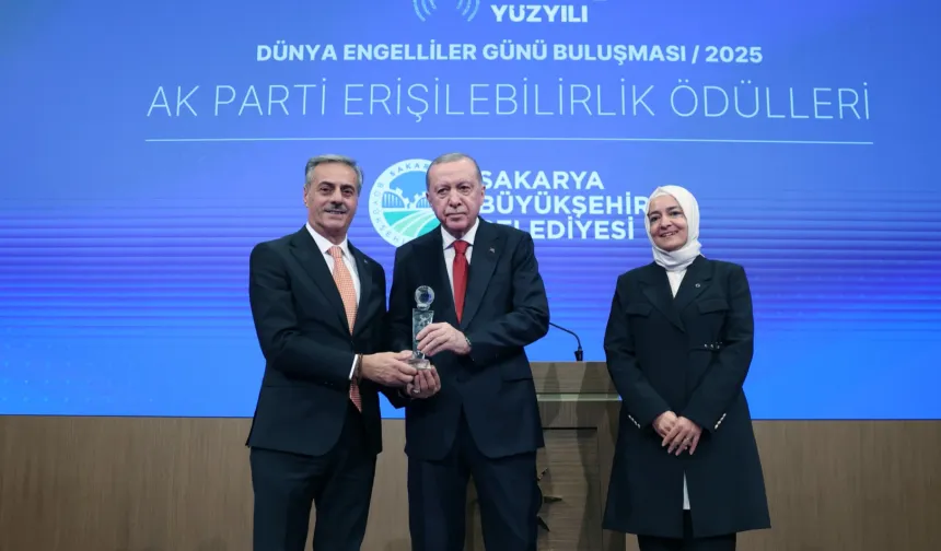 Sakarya'nın toplu taşımada engelleri kaldıran uygulamasına Cumhurbaşkanı Erdoğan'dan ödül